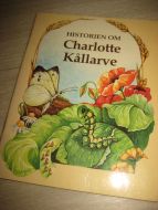 Historien om Charlotte Kållarve. 1990. 