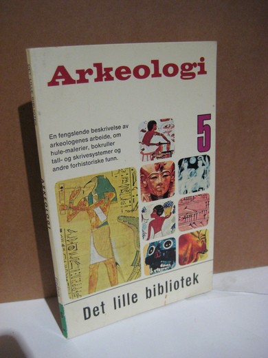 Arkeologi. Bok nr 5. 1969.