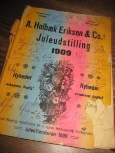 A. Holbæk Erikse & Co's Juleudstilling 1909.