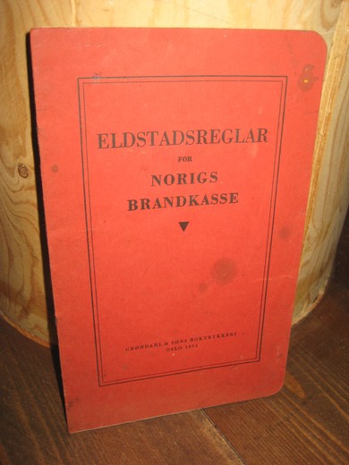 ELDSTADREGLER FOR NORIGS BRANDKASSE, 1935.