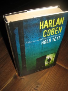 COBEN, HARLAN: HOLD TETT. 2010.