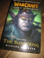 WARCRAFT: Bok nr 3 THE SUNDERING 2005