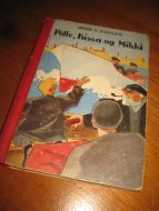 ENOKSEN. Pølle, Kissa og Mikki. 1945.