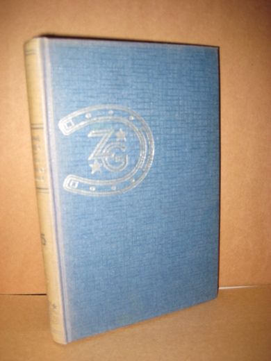 ZANE GREY: HESTEKONGENS DATTER. Bok nr 5.