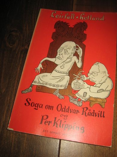 Leirfall - Hetland: Soga om Oddvar Rådvill og Per Klipping 1978