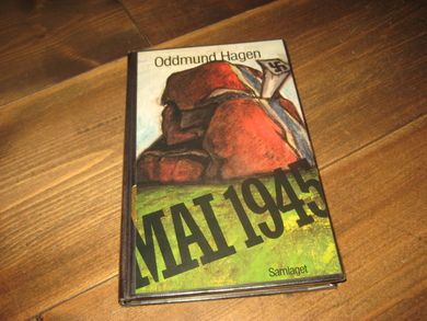 Hagen, Oddmund: MAI 1945. 1987.