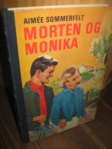 SOMMERFELDT: MORTEN OG MONIKA. 1964.