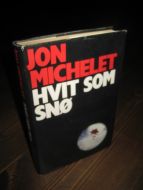 MICHELET: HVIT SOM SNØ. 1980.