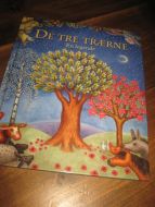 DE TRE TRÆRNE. 2011.