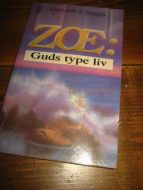 ZOE: Guds type liv. 1991.