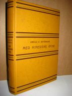RATTENBURY: MED KINSESISKE ØYNE. 1946.