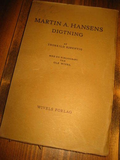 BJØRNVIG. MARTIN A. HANSENS DIGTNING. 1950. Da. 