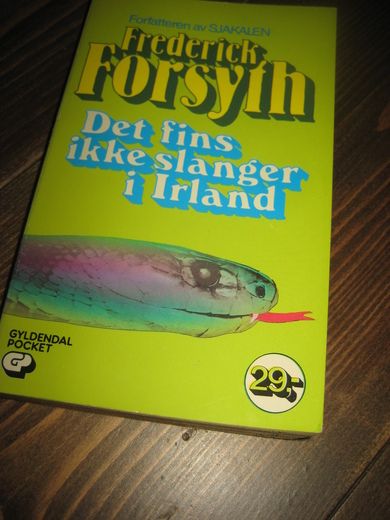 Forsyth: Det fins ikke slanger i Irland. 1984.