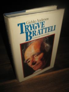 Anderson, Gidske: TRYGVE BRATTELI. 1984. 