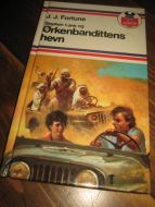ØRKENBANDITTENES HEVN