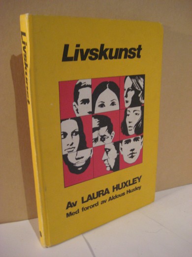 HUXLEY, LAURA: Livskunst. 1986