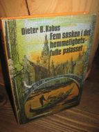 KABUS: Fem søsken i det hemmelighetsfulle palasset.  Bok nr 3, 1983.