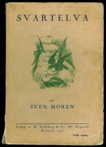 Moren, Sven: SVARTELVA. 1922.