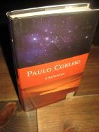 COELHO, PAULO: Alkymisten. 2004.