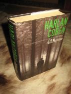 COBEN, HARLAN: I DEN SKOGEN. 2009.