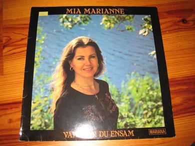 MIA MARIANNE: VANDRAR DU ENSAM. MMLP 1208000. 1979.