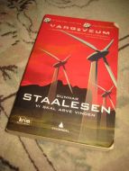 STAALESEN: VI SKAL ARVE VINDEN 2011