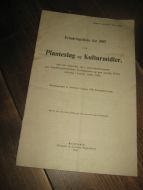 Erindringsliste over Planteslag og Kulturmidler. 1906.