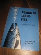 MINSAAS: FORING AV LAKSEFISK. 1974. 