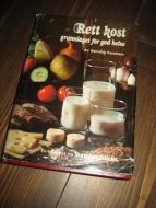 Karstrøm: Rett kost- grunnlaget for god helse. 1980.