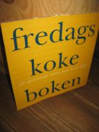 Fredags kokebok.