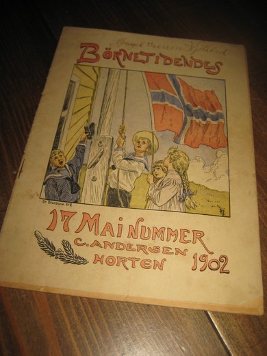1902, BØRNETIDENES 17 MAI NUMMER. C. ANDERSEN, HORTEN. 