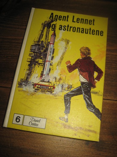 Cattier: Agent Lennet og astronautene. Bok nr 6, 1979.