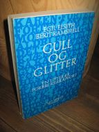 RAMSFJELL: GULL OG GLITTER 1974