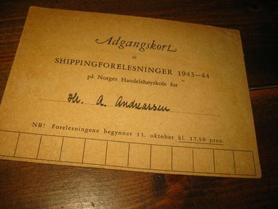 ADGANGSKORT FOR SHIPPINGFORELESNINGER på Norges Handelshøyskole, 1943-44. 