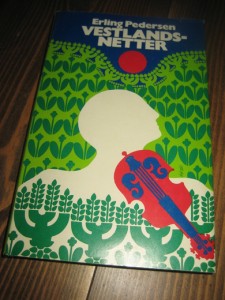 Pedersen: VESTLANDS NETTER. 1976.
