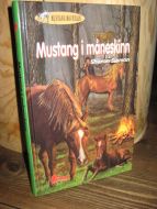 Siamon: Mustang i måneskinn. 2000