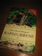 HOLMQUIST KARIN BRUNK: RAPSGUBBENE 2005