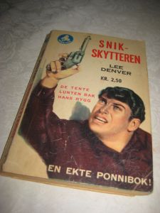 DENVER: SNIK SKYTTEREN. Bok nr 413, 1961.