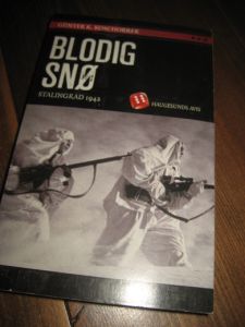 KOSCHORREK: BLODIG SNØ. STALINGRAD 1942. 