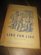 GAUSEMEL: LIKE FOR LIKE. Skisser fra grenda. 1951.
