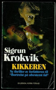 Krokvik, Sigrun: KIKKEREN. 1973