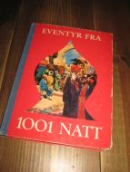 Braarvig: EVENTYR FRA 1001 NATT. 1967.