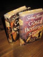 LAGERLØF, SELMA: Gøsta Berlings saga. I-II. 1955. 