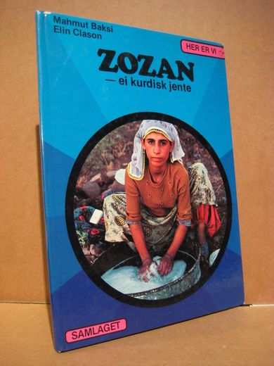 Clason: ZOZAN- ei kurdisk jente. 1980.