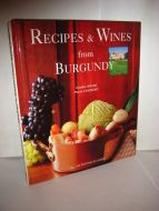 CANTEGRIT: RECIPES & WINES from BURGUNDY. 1999