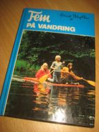 BLYTON: FEM PÅ VANDRING. Bok nr 10. 1989