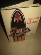BRANDTZÆG, TORGEIR: FRISKUSE'N FRA OGNADALEN. 1967.