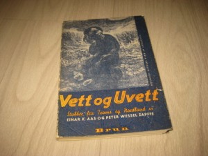 ZAPFFE: Vett og Uvett. Stubber fra Troms og Nordland. 1971. 