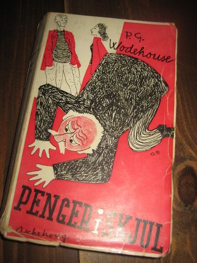 Wodehouse: PENGER I SKJUL. 1948. 