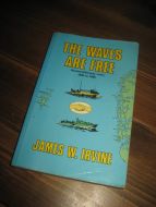 IRVINE: THE WAVES ARE FREE Shetland /Norway Links 1940 to 1945 1990